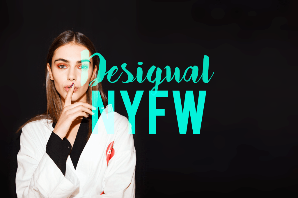 NYFW – Desigual “Ready-To-Wear”